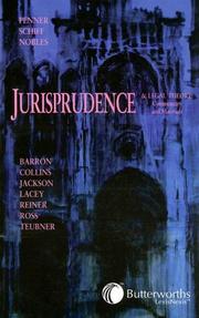 Cover of: Introduction to Jurisprudence and Legal Theory by Anne Barron, Hugh Collins, Emily Jackson, Nicola Lacey, Robert Reiner, Hamish Ross, Gunther Teubner