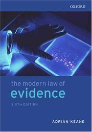 Cover of: The modern law of evidence by Keane, Adrian LL.B.