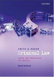 Cover of: Smith and Hogan criminal law: cases and materials.