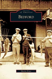 Bedford by Maxine Kruse