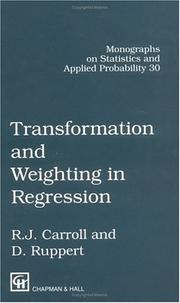 Cover of: Transformation and weighting in regression