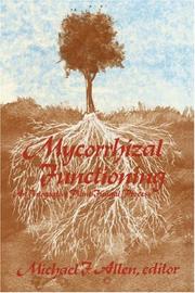 Cover of: Mycorrhizal Functioning: An Integrative Plant-Fungal Process