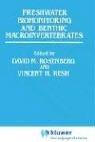 Freshwater biomonitoring and benthic macroinvertebrates by Vincent H. Resh