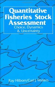 Cover of: Quantitative fisheries stock assessment by Ray Hilborn