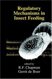 Cover of: Regulatory mechanisms in insect feeding