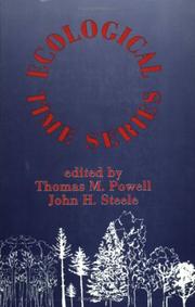 Cover of: Ecological Time Series by Steele, John H., Thomas M. Powell, John H. Steele, Thomas M. Powell, John H. Steele