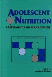 Cover of: Adolescent nutrition: assessment and management