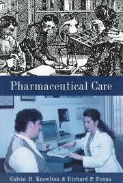 Cover of: Pharmaceutical Care by Calvin H. Knowlton, Richard P. Penna