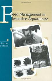 Feed management in intensive aquaculture by Stephen Goddard