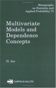 Multivariate models and dependence concepts by Harry Joe