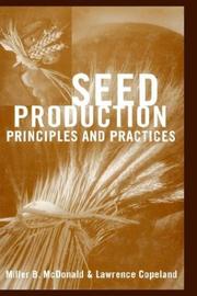Cover of: Seed production: principles and practices