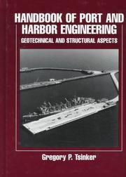 Handbook Of Port And Harbor Engineering by Gregory Tsinker