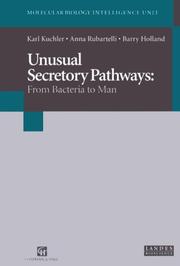 Cover of: Unusual secretory pathways: from bacteria to man