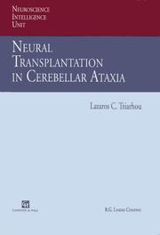 Cover of: Neural transplantation in cerebellar ataxia