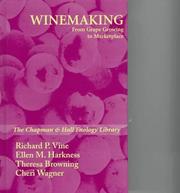 Cover of: Winemaking by Richard P. Vine, Bruce Bordelon, Ellen M. Harkness, Theresa Browning