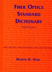 Cover of: Fiber optics standard dictionary