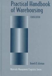 Cover of: Practical handbook of warehousing by Kenneth B. Ackerman