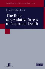 Cover of: The Role of Oxidative Stress in Neuronal Death