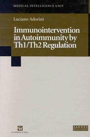 Immunointervention in autoimmunity by Th1/Th2 regulation by L. Adorini