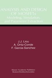Cover of: Analysis and design of MOSFETs by Juin J. Liou