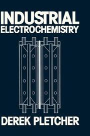 Cover of: Industrial electrochemistry by Derek Pletcher