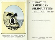 Cover of: A history of American silhouettes: a collector's guide, 1790-1840.