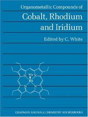 Organometallic compounds of cobalt, rhodium, and iridium by C. White