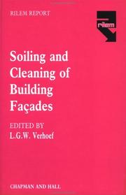 Cover of: Soiling and Cleaning of Building Facades (RILEM Report)