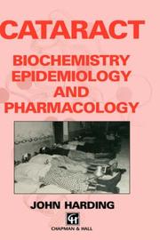Cover of: Cataract: Biochemistry, Epidemiology and Pharmacology