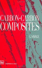 Carbon-carbon composites by G. Savage