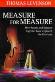 Cover of: Measure for measure by Thomas Levenson