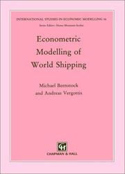 Cover of: Econometric modelling of world shipping by Michael Beenstock