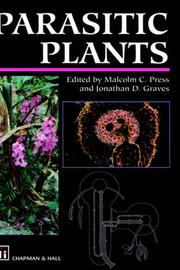 Parasitic Plants by Malcolm C. Press
