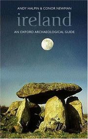 Cover of: Ireland (Oxford Archaeological Guides) by Andy Halpin, Conor Newman