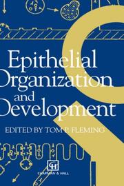 Cover of: Epithelial organization and development