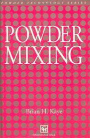 Cover of: Powder mixing by Brian H. Kaye