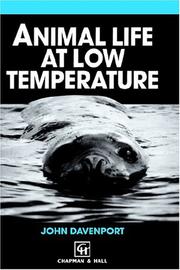 Cover of: Animal Life at Low Temperature by John Davenport