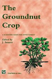 Cover of: Groundnut Crop by J. Smartt