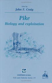 Cover of: Pike: Biology and exploitation (Fish & Fisheries Series)