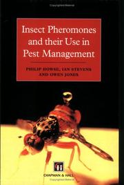 Cover of: Insect Pheromones and Their Use in Pest Management