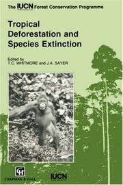 Cover of: Tropical deforestation and species extinction
