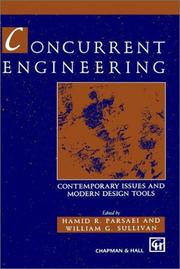 Cover of: Concurrent engineering: contemporary issues and modern design tools