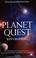 Cover of: Planet quest