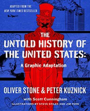 Cover of: The Untold History of the United States by Scott Cunningham, Oliver Stone, Peter Kuznick, Steve Stiles, Jim Fern