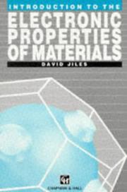 Cover of: Introduction to the electronic properties of materials by David Jiles