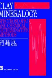 Cover of: Clay mineralogy by edited by M.J. Wilson.