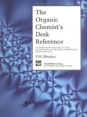 Organic Chemist's Desk Reference by Pete H. Rhodes