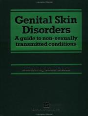 Cover of: Genital Skin Disorders: A Guide to Non-Sexually Transmitted Conditions