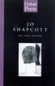 Cover of: My life asleep by Jo Shapcott