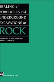 Cover of: Sealing of Boreholes and Underground Excavations in Rock by K. Fuenkajorn, J.J. Daemen